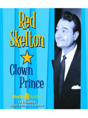 cover image of Red Skelton: Clown Prince